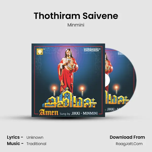 Thothiram Saivene Song mp3 | Minmini