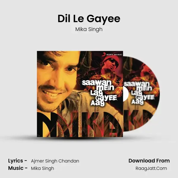 Dil Le Gayee Song mp3 | Mika Singh