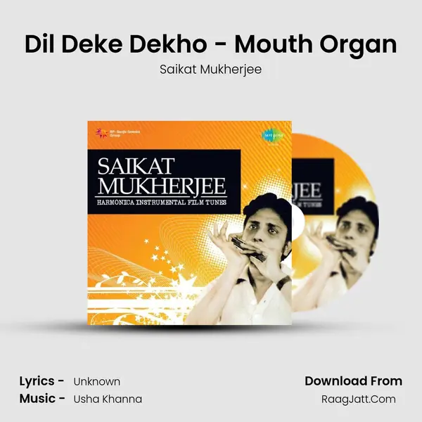 Dil Deke Dekho - Mouth Organ mp3 song