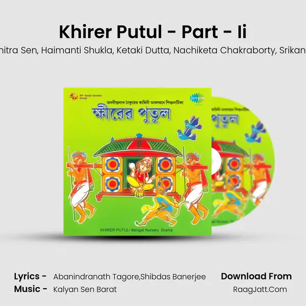 Khirer Putul - Part - Ii mp3 song