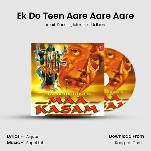 Ek Do Teen Aare Aare Aare Song mp3 | Amit Kumar