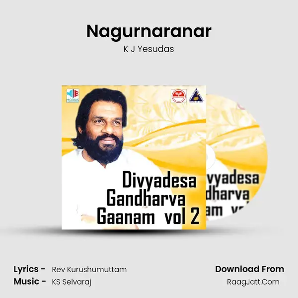 Nagurnaranar Song mp3 | K J Yesudas