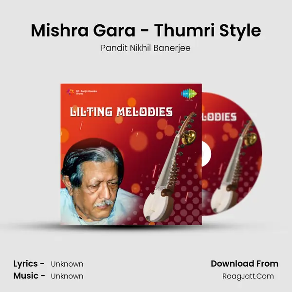 Mishra Gara - Thumri Style mp3 song