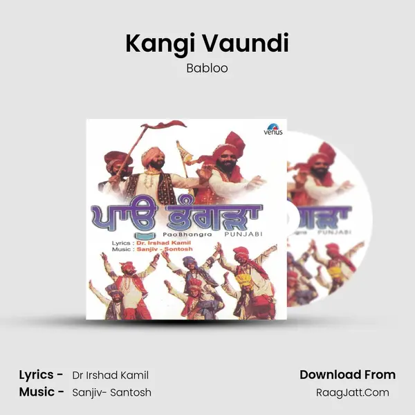 Kangi Vaundi Song mp3 | Babloo