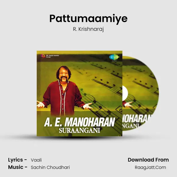 Pattumaamiye Song mp3 | R. Krishnaraj