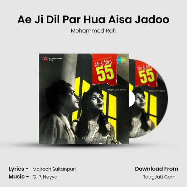 Ae Ji Dil Par Hua Aisa Jadoo Song mp3 | Mohammed Rafi