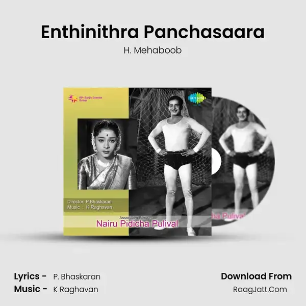 Enthinithra Panchasaara Song mp3 | H. Mehaboob