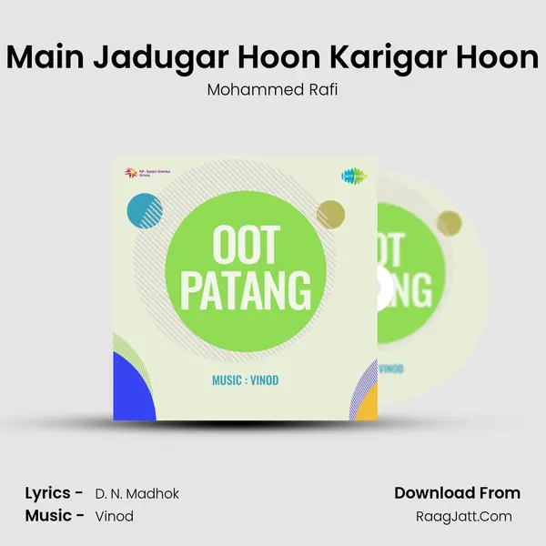 Main Jadugar Hoon Karigar Hoon Song mp3 | Mohammed Rafi