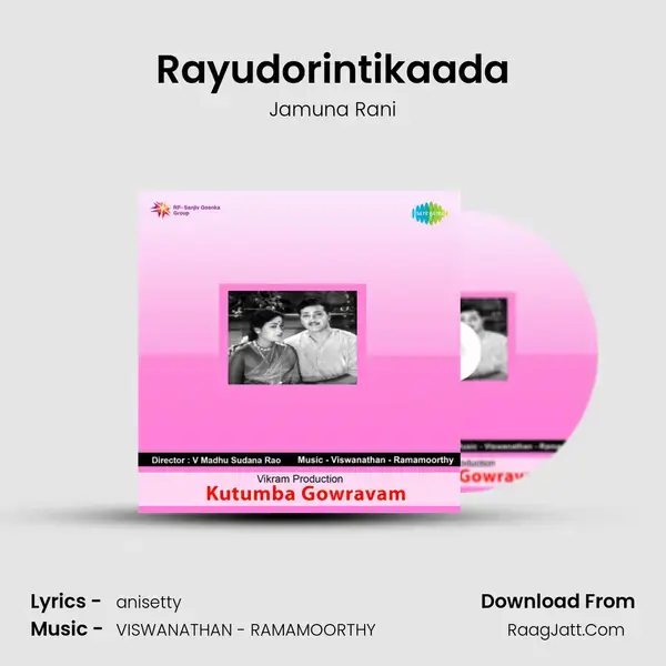 Rayudorintikaada Song mp3 | Jamuna Rani