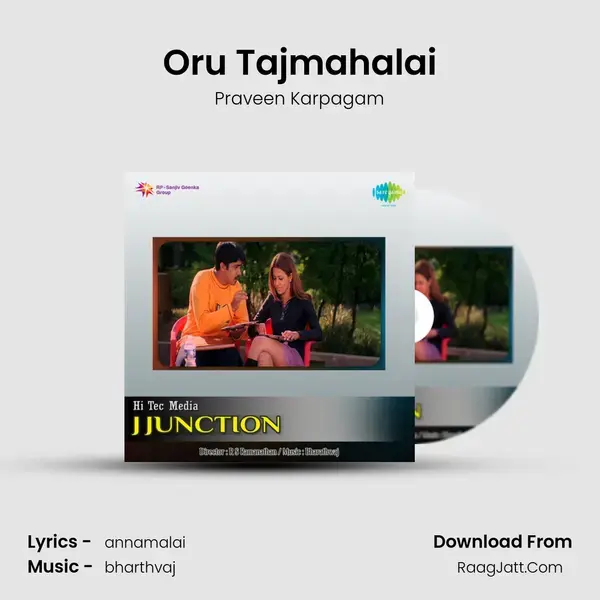 Oru Tajmahalai Song mp3 | Praveen Karpagam