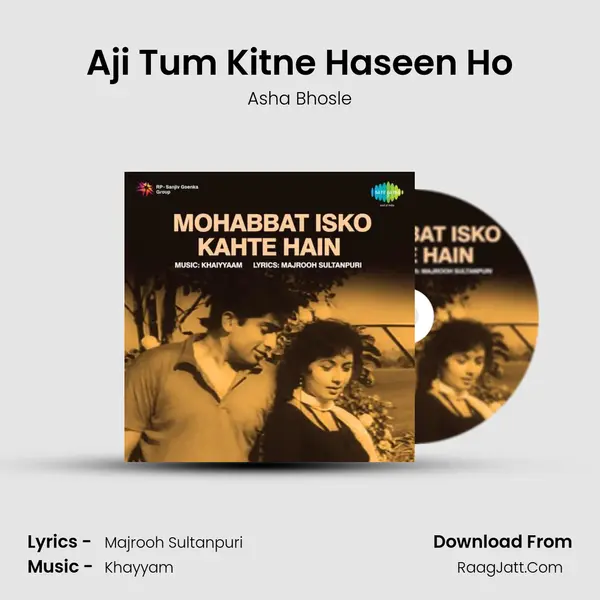 Aji Tum Kitne Haseen Ho Song mp3 | Asha Bhosle