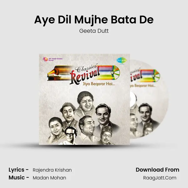 Aye Dil Mujhe Bata De Song mp3 | Geeta Dutt