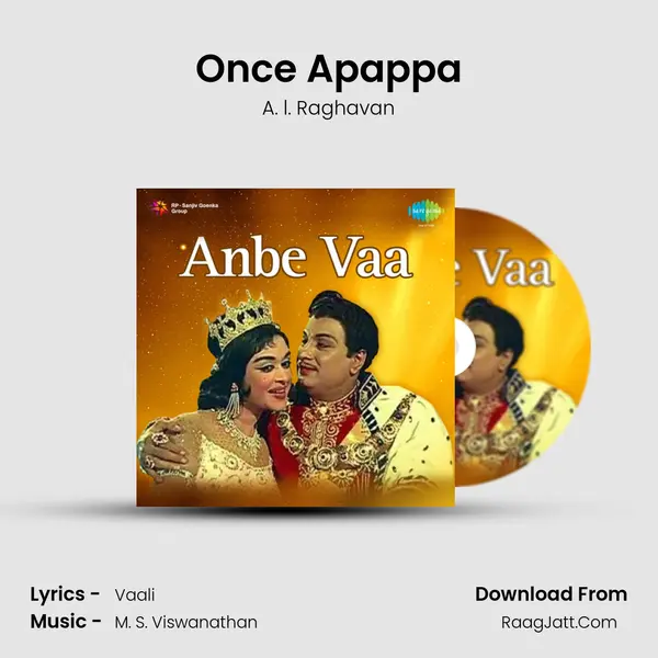 Once Apappa Song mp3 | A. l. Raghavan