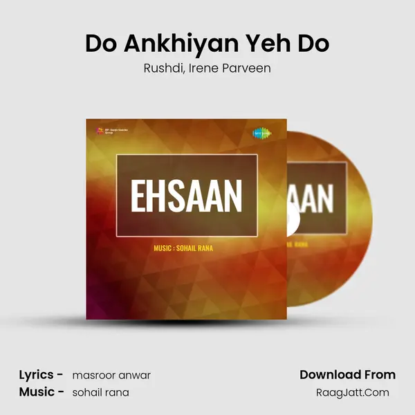 Do Ankhiyan Yeh Do mp3 song