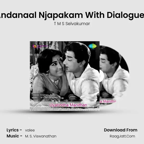 Andanaal Njapakam With Dialogues Song mp3 | T M S Selvakumar