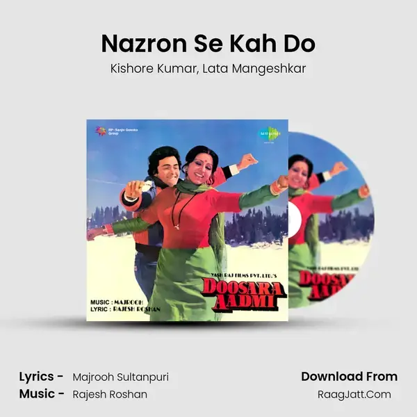 Nazron Se Kah Do Song mp3 | Kishore Kumar