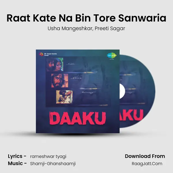 Raat Kate Na Bin Tore Sanwaria Song mp3 | Usha Mangeshkar