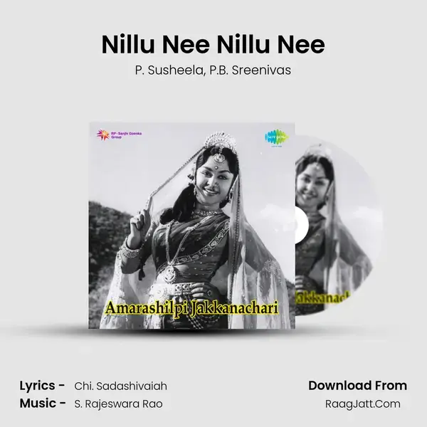 Nillu Nee Nillu Nee Song mp3 | P. Susheela