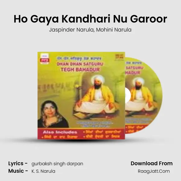 Ho Gaya Kandhari Nu Garoor Song mp3 | Jaspinder Narula