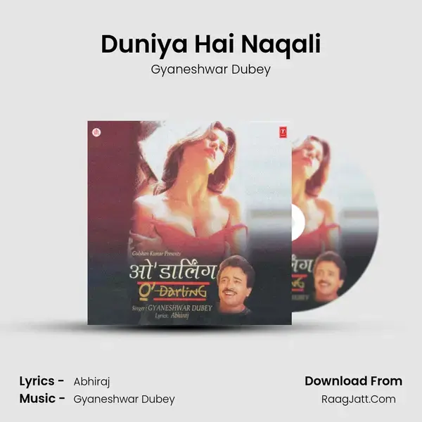 Duniya Hai Naqali mp3 song