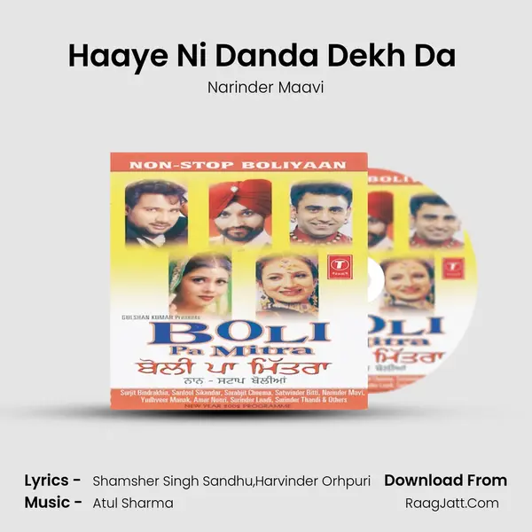 Haaye Ni Danda Dekh Da (Boliyan) Song mp3 | Narinder Maavi