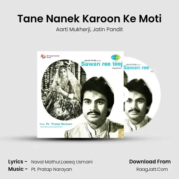 Tane Nanek Karoon Ke Moti mp3 song