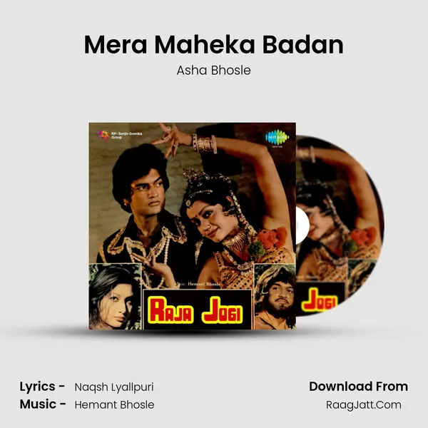 Mera Maheka Badan Song mp3 | Asha Bhosle