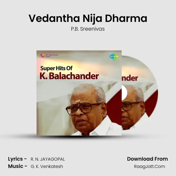 Vedantha Nija Dharma Song mp3 | P.B. Sreenivas