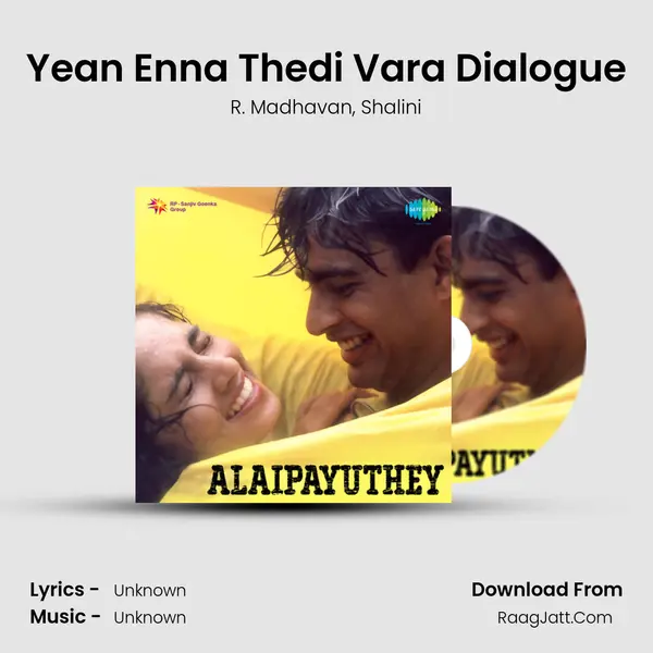 Yean Enna Thedi Vara Dialogue Song mp3 | R. Madhavan