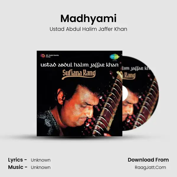 Madhyami Song mp3 | Ustad Abdul Halim Jaffer Khan