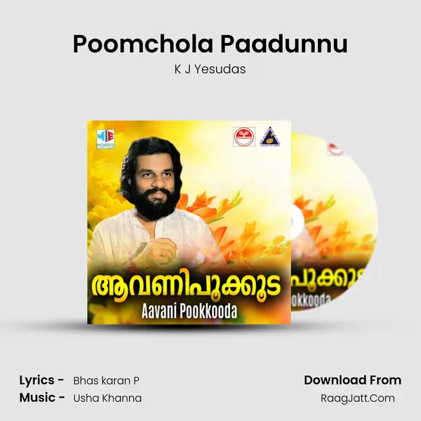 Poomchola Paadunnu Song mp3 | K J Yesudas