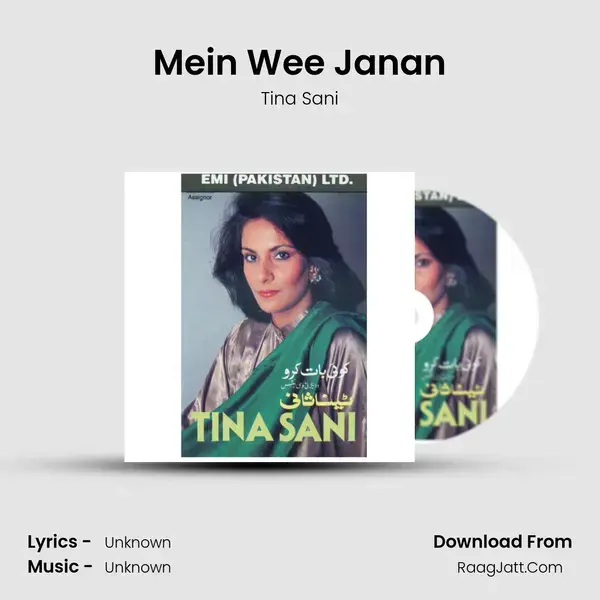 Mein Wee Janan Song mp3 | Tina Sani