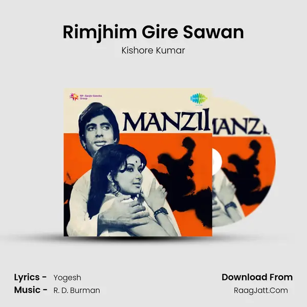 Rimjhim Gire Sawan Song mp3 | Kishore Kumar