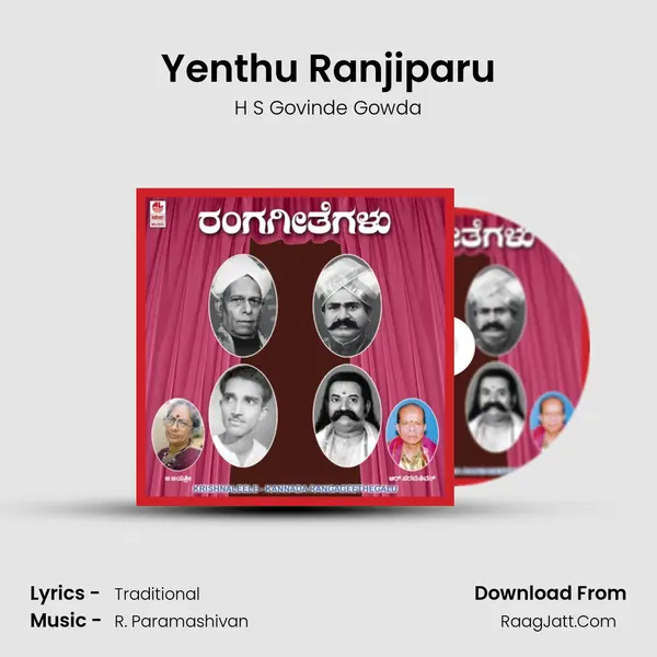 Yenthu Ranjiparu Song mp3 | H S Govinde Gowda