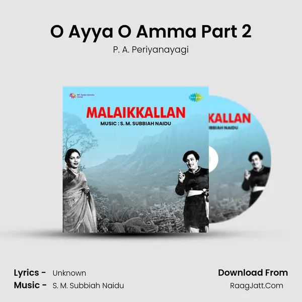 O Ayya O Amma Part 2 mp3 song