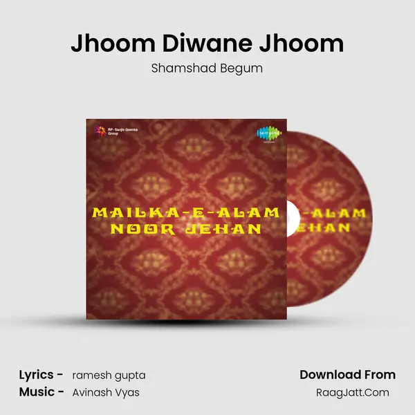 Jhoom Diwane Jhoom Song mp3 | Shamshad Begum