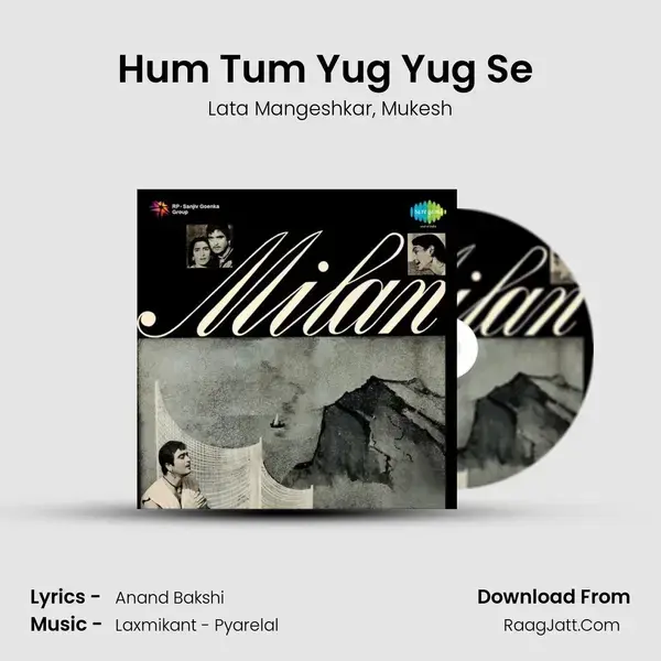 Hum Tum Yug Yug Se (Part 2) Song mp3 | Lata Mangeshkar