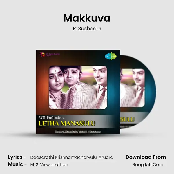 Makkuva Song mp3 | P. Susheela