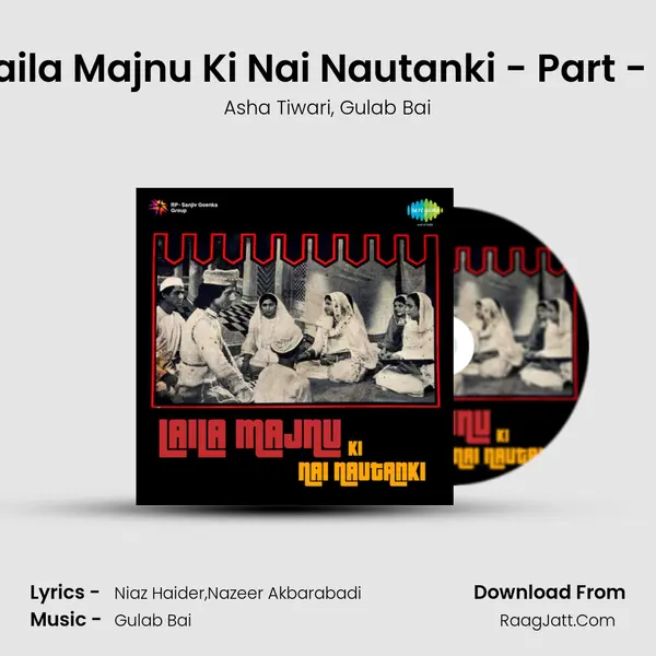 Laila Majnu Ki Nai Nautanki - Part - 4 Song mp3 | Asha Tiwari