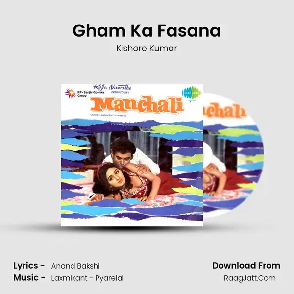 Gham Ka Fasana Song mp3 | Kishore Kumar