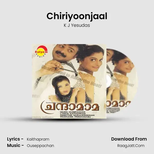 Chiriyoonjaal Song mp3 | K J Yesudas