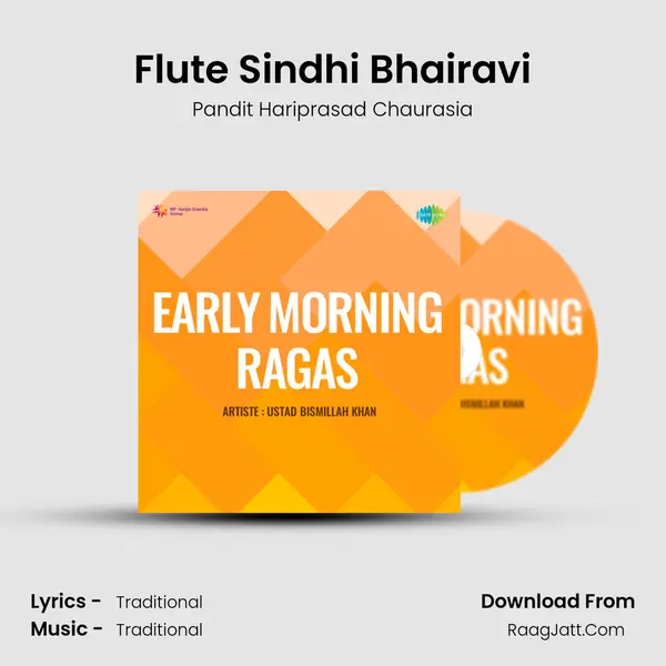 Flute Sindhi Bhairavi Song mp3 | Pandit Hariprasad Chaurasia