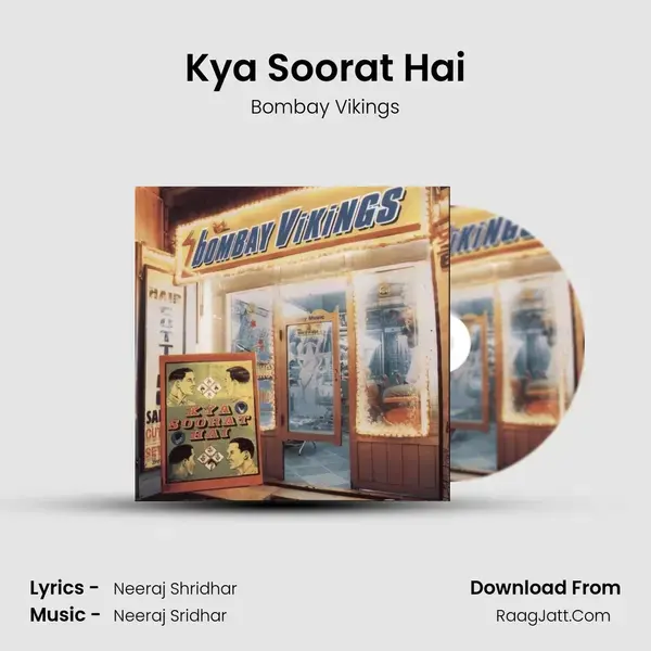 Kya Soorat Hai mp3 song