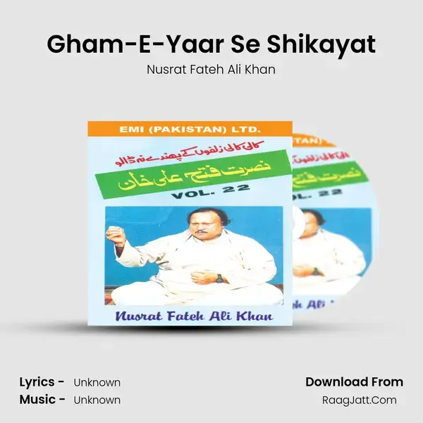 Gham-E-Yaar Se Shikayat Song mp3 | Nusrat Fateh Ali Khan