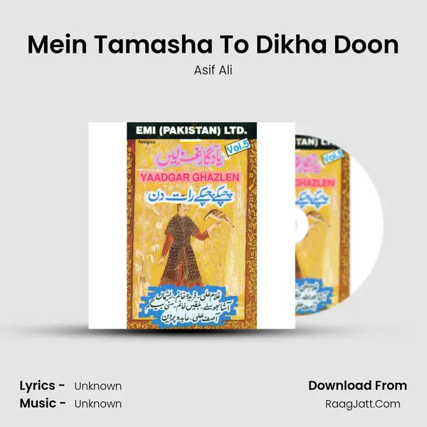 Mein Tamasha To Dikha Doon Song mp3 | Asif Ali