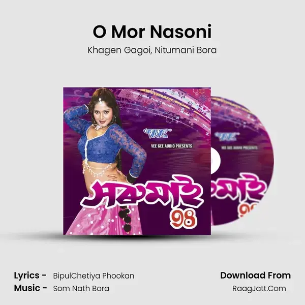 O Mor Nasoni Song mp3 | Khagen Gagoi