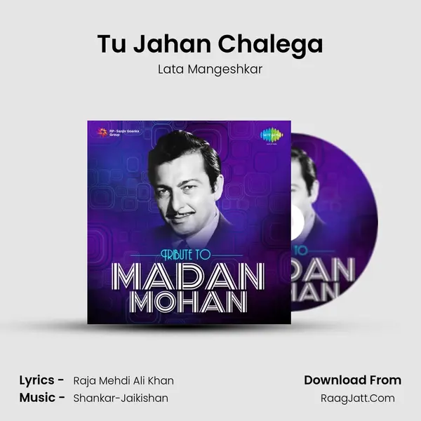 Tu Jahan Chalega Song mp3 | Lata Mangeshkar