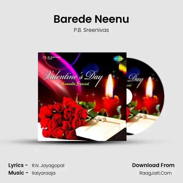 Barede Neenu Song mp3 | P.B. Sreenivas