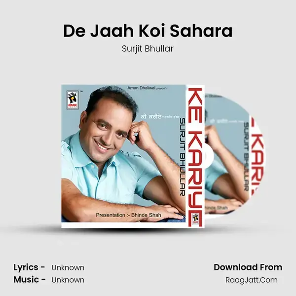 De Jaah Koi Sahara Song mp3 | Surjit Bhullar