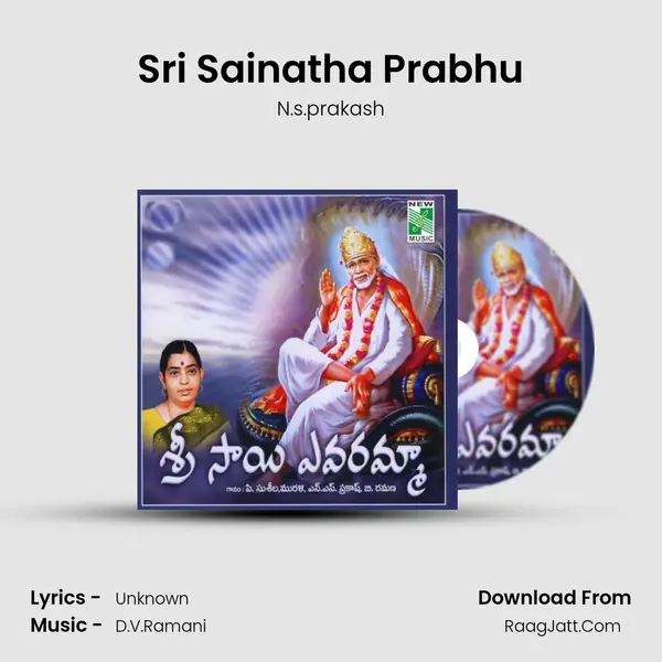 Sri Sainatha Prabhu Song mp3 | N.s.prakash